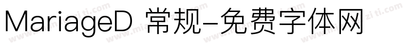 MariageD 常规字体转换